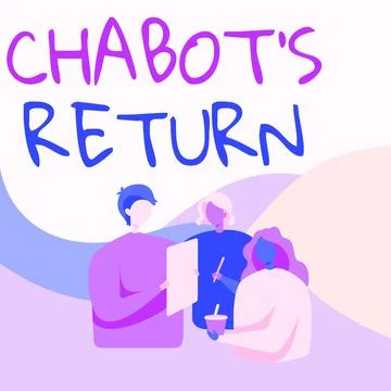 Conceptual display Chabot S Return. Conceptual photo the come back of Stock Illustration