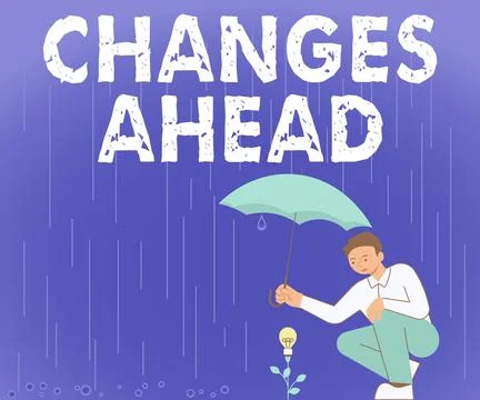 Conceptual display Changes Ahead. Word for to replace with or exchange for Stock Illustration