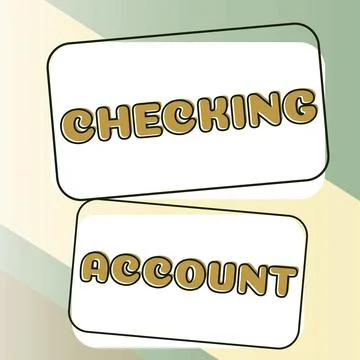Conceptual display Checking Account. Concept meaning transactional bank charge Stock Illustration