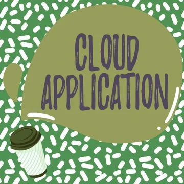 Conceptual display Cloud Application. Concept meaning the software program where Stock Illustration