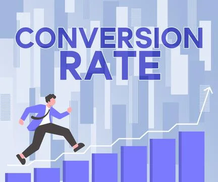Conceptual display Conversion Rate. Word Written on number of visitors to a Stock Illustration