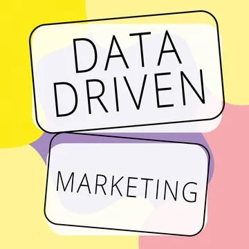 Conceptual display Data Driven Marketing. Business showcase Strategy built on Ilustración de archivo