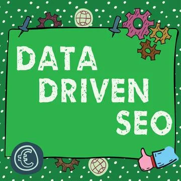 Conceptual display Data Driven Seo. Conceptual photo Search engine optimization Illustrazione stock