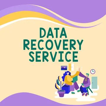 Conceptual display Data Recovery Service. Conceptual photo Process of retrieving Stock Illustration