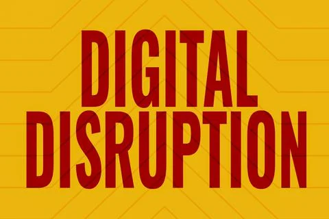 Conceptual display Digital Disruption. Word for Changes that affect technology Illustrazione stock