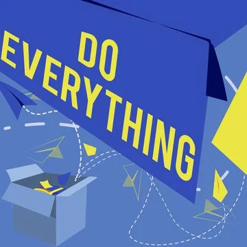 Conceptual display Do Everything. Business approach Jack of All Trades Self Stock Illustration