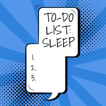 Conceptual display To Do List SleepThings to be done Priority object is to take Stock Illustration