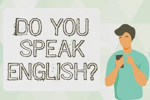Conceptual display Do You Speak English Question. Word Written on to know Stock Illustration