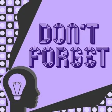 Conceptual display Don T Forget. Word for Know by Heart Think Back Fix in the 스톡 일러스트