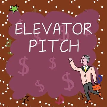 Conceptual display Elevator Pitch. Concept meaning A persuasive sales pitch Stock Illustration