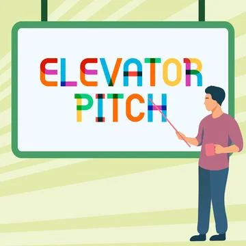 Conceptual display Elevator Pitch. Word for A persuasive sales pitch Brief Stock Illustration