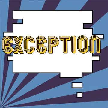 Conceptual display Exception. Internet Concept person or thing that is excluded Stock Illustration