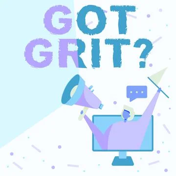 Conceptual display Got Grit Question. Business concept A hardwork with Stock Illustration