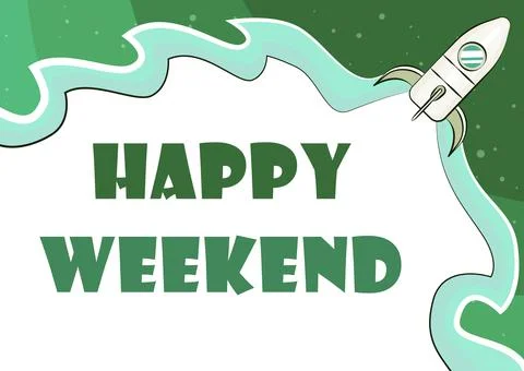 Conceptual display Happy Weekend. Internet Concept Cheerful rest day Time of no イラスト素材