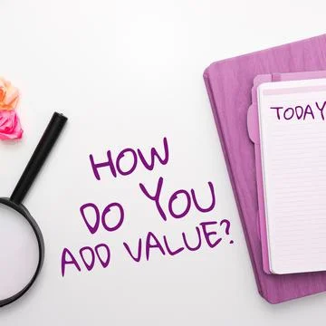 Conceptual display How Do You Add Value. Business showcase Bring business Stock Photos