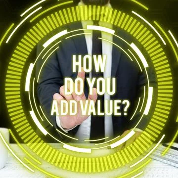 Conceptual display How Do You Add Value. Business showcase Bring business 스톡 사진