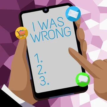 Conceptual display I Was Wrong. Concept meaning Acceptance of a mistake error Stock Illustration