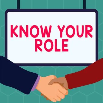 Conceptual display Know Your Role. Business approach Be clear of one Illustrazione stock