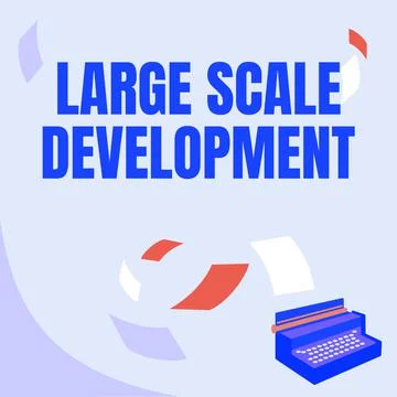 Conceptual display Large Scale Development. Word Written on Develop on an イラスト素材