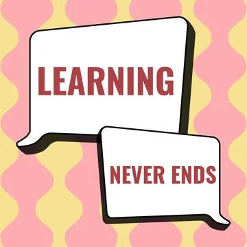 Conceptual display Learning Never Ends. Business concept Life Long Educational Illustrazione stock