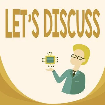 Conceptual display Let S Discuss. Word Written on asking someone to talk about Illustration