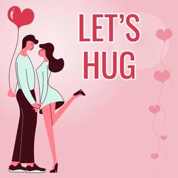 Conceptual display LETS HUG. Word for Cuddle between two lovers Valentines Day Stock Illustration