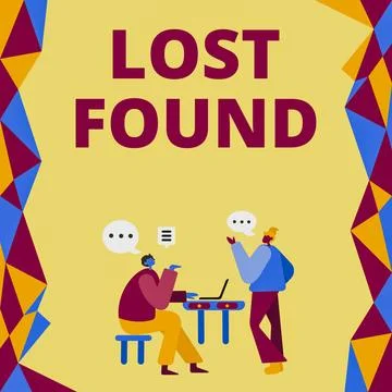 Conceptual display Lost Found. Word for Things that are left behind and may Stock Illustration
