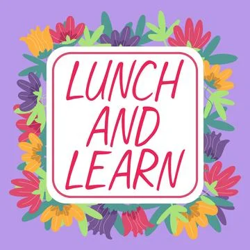 Conceptual display Lunch And Learn. Word Written on Have meal and study Stock Illustration