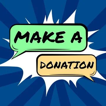 Conceptual display Make A Donation. Word for Donate giving things not used any Stock Illustration