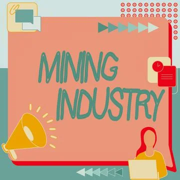 Conceptual display Mining Industry. Word Written on extraction of precious Stock Illustration