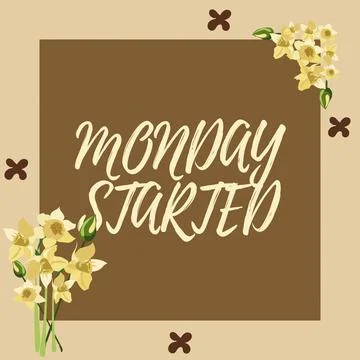 Conceptual display Monday Started. Internet Concept getting ready for new week Stock Illustration