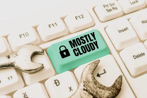 Conceptual display Mostly Cloudy. Word for Shadowy Vaporous Foggy Fluffy Foto stock