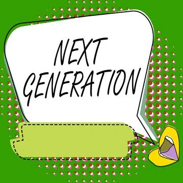Conceptual display Next Generation. Business approach product that has been Ilustración de archivo