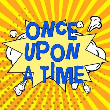 Conceptual display Once Upon A Time. Business showcase telling story Fairytale Stock Illustration