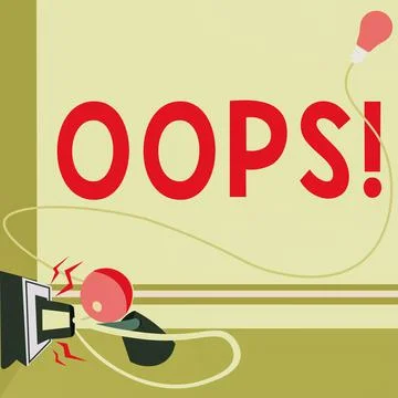 Conceptual display Oops. Word for used to show recognition of mistake or minor Illustrazione stock
