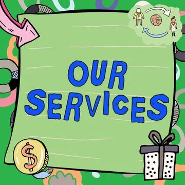 Conceptual display Our Services. Word Written on The occupation or function of Stock Illustration