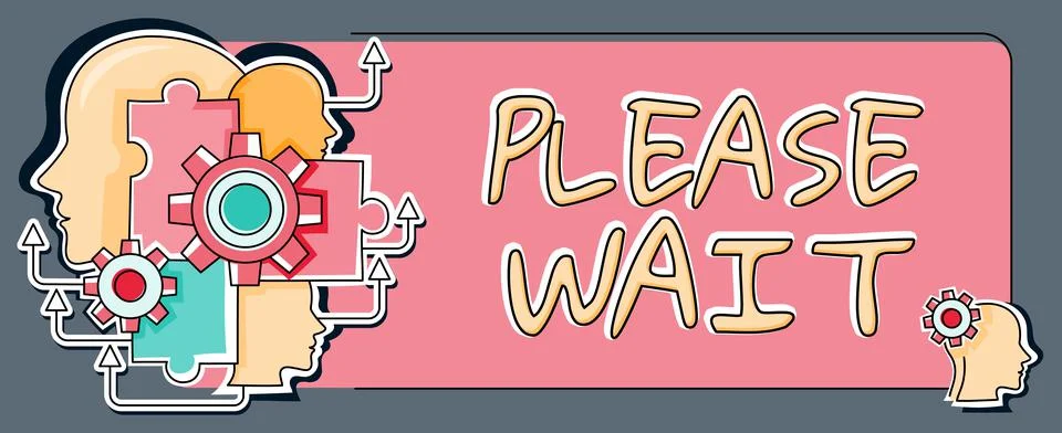 Conceptual display Please Wait. Business idea to pause any implemented action 스톡 일러스트