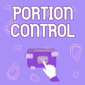 Conceptual display Portion Control. Word Written on knowing the correct measures Stock Illustration