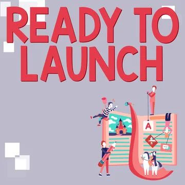 Conceptual display Ready To Launch. Business concept an event to celebrate or Stock Illustration