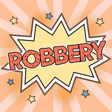 Conceptual display Robbery. Business showcase the action of taking property Stock Illustration