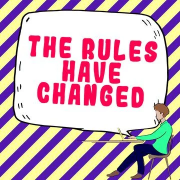 Conceptual display The Rules Have Changed. Word for the agreement or Policy has Stock Illustration