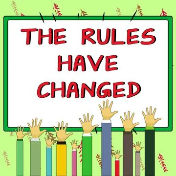 Conceptual display The Rules Have Changed. Word Written on the agreement or Illustration