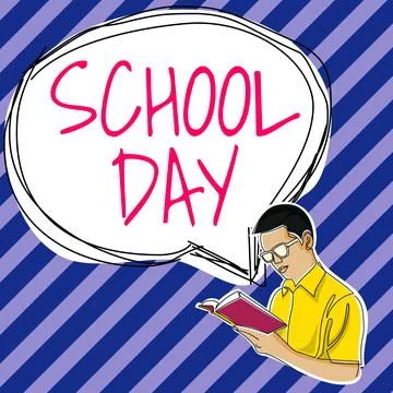Conceptual display School Day. Concept meaning starts from seven or eight am to Stock Illustration