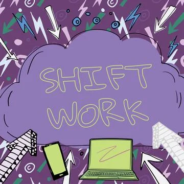 Conceptual display Shift Work. Business approach work comprising periods in Stock Illustration