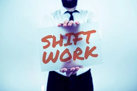 Conceptual display Shift Work. Business approach work comprising periods in Stock Photos