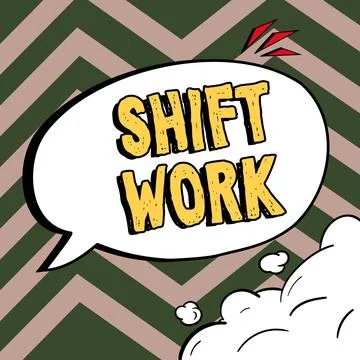 Conceptual display Shift Work. Internet Concept work comprising periods in which Stock Illustration