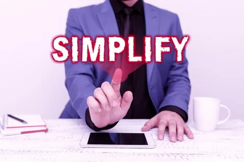 Conceptual display Simplify. Business overview make something simpler or easier Stock Photos