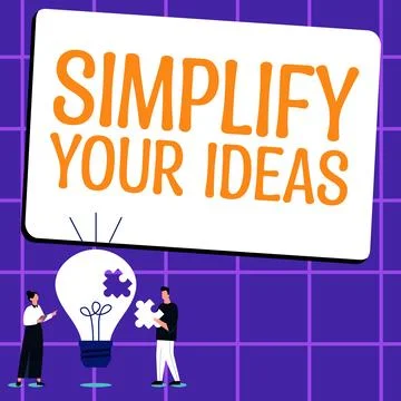 Conceptual display Simplify Your Ideas. Business showcase make simple or reduce Stock Illustration