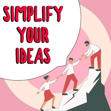 Conceptual display Simplify Your Ideas. Internet Concept make simple or reduce Stock Illustration