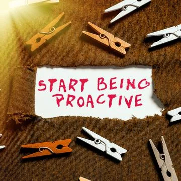 Conceptual display Start Being Proactive. Internet Concept Control situations by Foto stock